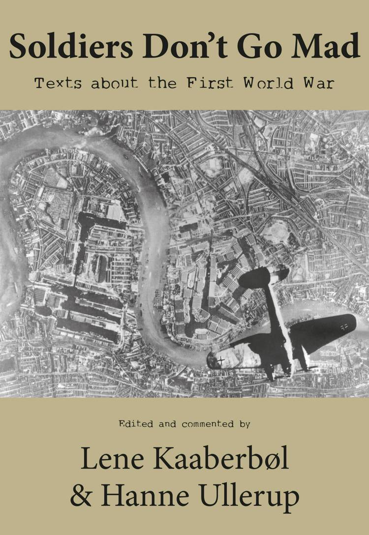 Soldiers Don’t Go Mad af Lene Kaaberbøl og Hanne Ullerup anmeldelser
