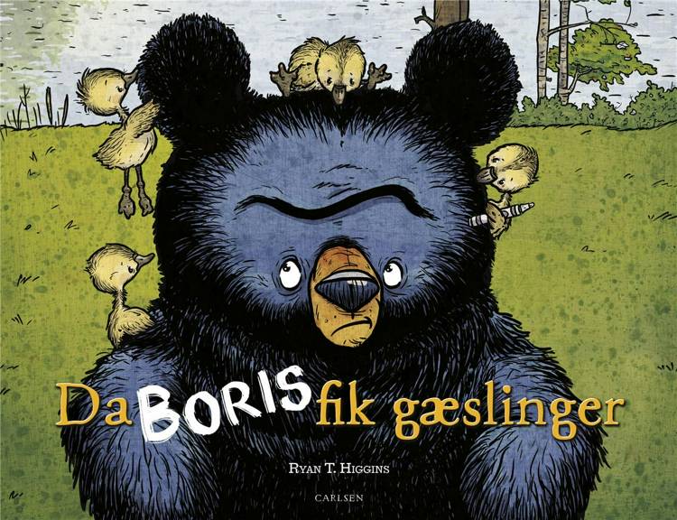 Da Boris fik gæslinger, Ryan T. Higgins, Bjørnen Boris, billedbog, børnebog, bøger til børn