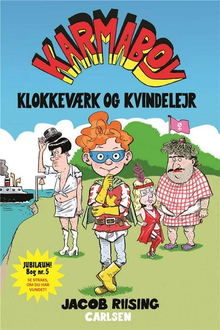 Karmaboy, Klokkeværk og kvindelejr, Jacob Riising, børnebog, børnebøger, sjov børnebog